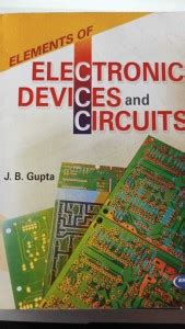 electronic devices and circuits jb gupta pdf|Electronic Devices And Circuits Jb Gupta (2023).